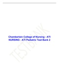 Exam (elaborations) NUR 2755 ATI Pediatric Test Bank 2 