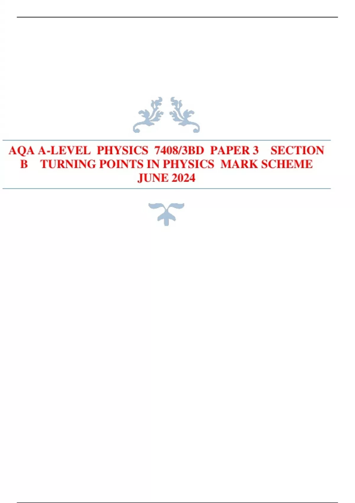 AQA A-LEVEL PHYSICS 7408/3BD PAPER 3 SECTION B TURNING POINTS IN ...