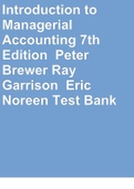 Introduction to Managerial Accounting 7th Edition Peter Brewer Ray Garrison Eric Noreen Test Bank