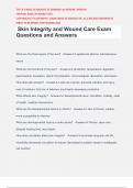 Skin Integrity and Wound Care Exam Questions and Answers
