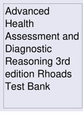 Advanced Health Assessment and Diagnostic Reasoning 3rd edition Rhoads Test Bank.