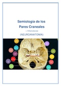 RESUMEN - Semiologia de pares craneales- NEUROANATOMIA - Evaluación Clinica