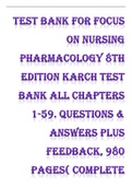 Test Bank - Focus on Nursing Pharmacology (8th Edition by Karch)