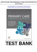 TEST BANK FOR Buttaro&colon; Primary Care&colon; A Collaborative Practice&sol; Interprofessional Collaborative Practice 6TH EDITION&period; All Chapters 1- 228