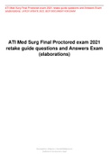 ATI Med Surg Final Proctored exam 2021 retake guide questions and Answers Exam (elaborations)  LATEST UPDATE 2021 .BEST DOCUMENT FOR EXAM 