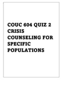 COUC 604 QUIZ 2 CRISIS COUNSELING FOR SPECIFIC POPULATIONS