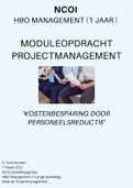 NCOI geslaagde module projectmanagement maart 2022 - Kostenbesparing door personeelsreductie - Cijfer 8 met feedback