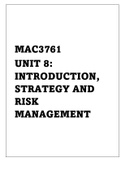 MAC3761 UNIT 8 - INTRODUCTION, STRATEGY AND RISK MANAGEMENT