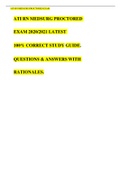 ATI RN MEDSURG 2020/2021 PROCTORED EXAM- LATEST  /100% CORRECT STUDY GUIDE / Q$A WITH RATIONALES