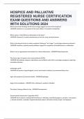 HOSPICE AND PALLIATIVE REGISTERED NURSE CERTIFICATION EXAM QUESTIONS AND ANSWERS WITH SOLUTIONS 2024
