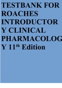 TESTBANK FOR ROACHES INTRODUCTORY CLINICAL PHARMACOLOGY 11th Edition
