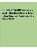 NURS-FPX4010 Interview and Interdisciplinary Issue Identification Assessment 2 2021&sol;2022