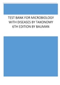 Test Bank for Microbiology with Diseases by Taxonomy 6th Edition by Bauman