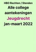 HBO Recht Stenden - Jeugdrecht alle collegeaantekeningen alle colleges 2022