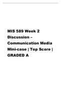MIS 589 Week 2 Discussion – Communication Media Mini-case Top Score GRADED A.pdf