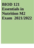 BIOD 121 Essentials in Nutrition M2 Exam 2021&sol;2022