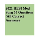 2021 HESI Med Surg 55 Questions (All Correct Answers) | HESI MED SURG / HESI MED-SURG Exam 2021 | HESI MED-SURG Exam 2022 | HESI_MEDSURGE Questions And Answers.