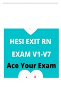 HESI RN EXIT EXAM V1-V7 &lpar; NEW DOC 2022&sol;2023 &rpar; LATEST 