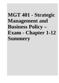 MGT 401 - Strategic Management and Business Policy – Exam - Chapter 1-12 Summery