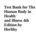 Test Bank for The Human Body in Health and Illness 4th Edition by Herlihy