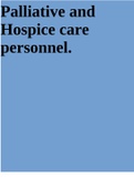 Palliative and Hospice care personnel.