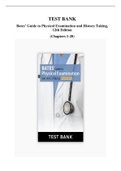 Bates’ Guide to Physical Examination and History Taking, 12th Edition Test Bank (Chapters 01-20) - Questions & Answers + Rationales (ALL UPDATED)