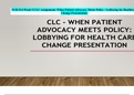 NUR 514 | Week 5 | CLC Assignment | When Patient Advocacy Meets Policy - Lobbying for Healthcare Change Presentation.