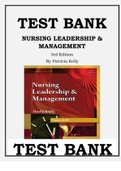 NURSING LEADERSHIP & MANAGEMENT 3RD EDITION BY PATRICIA KELLY TEST BANK ISBN- 978-1111306687 