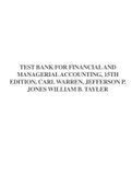 TEST BANK FOR FINANCIAL AND MANAGERIAL ACCOUNTING, 15TH EDITION, CARL WARREN, JEFFERSON P. JONES WILLIAM B. TAYLER