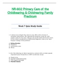 Week 7 Quiz Study Guide - NR602 &sol; NR-602 &sol; NR 602 &lpar;Latest&rpar; &colon; Primary Care of the Childbearing and Childrearing Family Practicum - Chamberlain