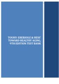 TOUHY: EBERSOLE & HESS' TOWARD HEALTHY AGING, 9TH EDITION TEST BANK/STUDY GUIDE