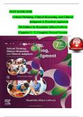 TEST BANK FOR   Critical Thinking&comma; Clinical Reasoning&comma; and Clinical  Judgment A Practical Approach  7th Edition by Rosalinda Alfaro-LeFevre  Chapters 1 - 7&comma; Complete Newest Version 