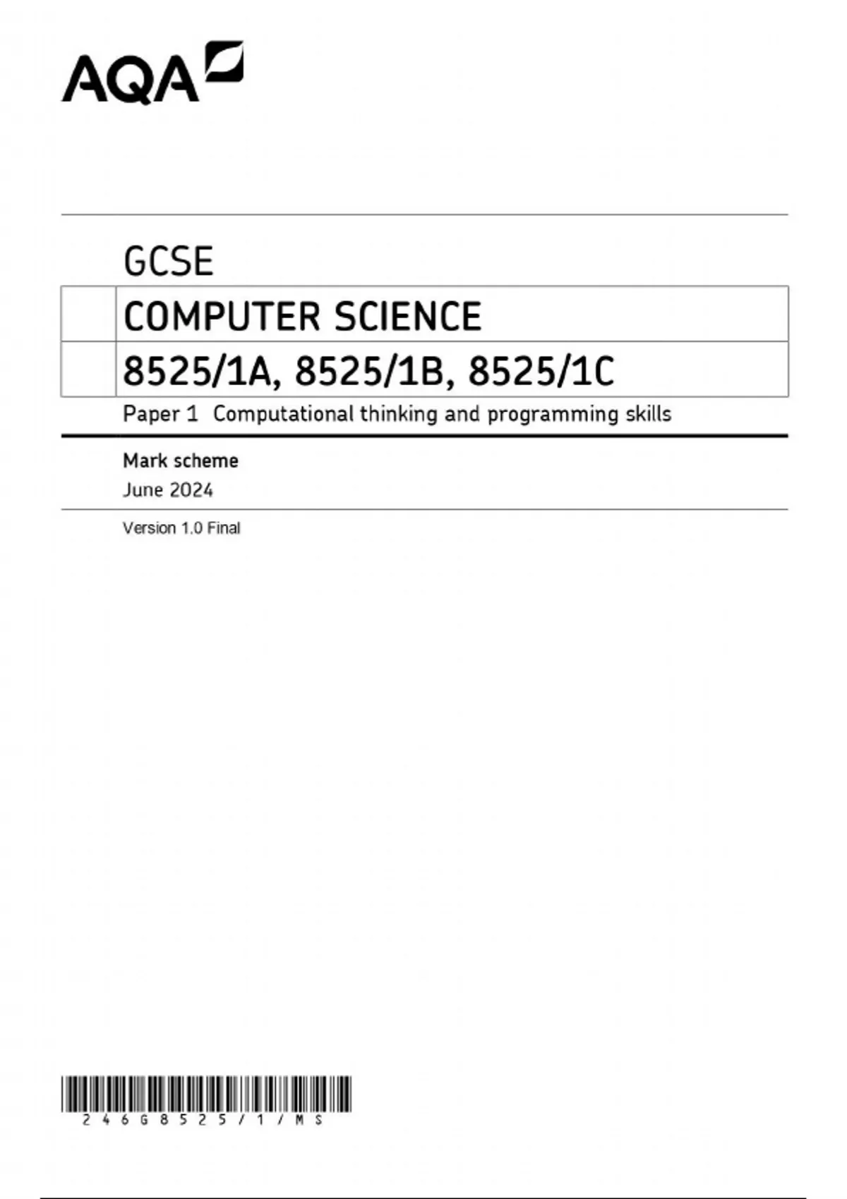 2024 AQA GCSE COMPUTER SCIENCE PAPER 1 - C#,PYTHON,VB.NET MARK SCHEMES ...