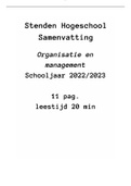 Samenvatting Organisatie en Management Stenden - 2022/2023 - Alle colleges