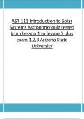 AST 111 Introduction to Solar Systems Astronomy quiz tested from Lesson 1 to lesson 5 plus exam 1&comma;2&comma;3 Arizona State University