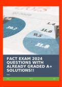 FACT EXAM 2024 QUESTIONS WITH ALREADY GRADED A&plus; SOLUTIONS&excl;&excl;