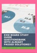 EXW BOARD STUDY GUIDE QUESTIONSBANK WITH ALREADY PASSED SOLUTIONS&excl;&excl;