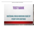 Test Bank for Maternal Child Nursing Care 6th Edition by Shannon E. Perry, Marilyn J. Hockenberry, Deitra Leonard Lowdermilk, David Wilson [All Chapters Covered]