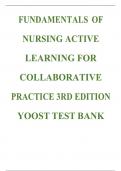 Test Bank for Fundamentals of Nursing&colon; Active Learning for Collaborative Practice&comma; 3rd Edition &lpar;Yoost&comma; 2023&rpar;&comma; Chapter 1-42 &vert; All Chapters