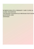 WOMENS HEALTH A PRIMARY CARE CLINICAL GUIDE 5TH EDITION YOUNGKIN SCHADEWALD PRITHAM TEST BANK QUESTIONS AND ANSWERS