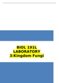 BIOL 191L LABORATORY 3:Kingdom Fungi | 2022 latest update 