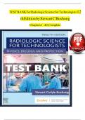 Test BANK For Radiologic Science for Technologists 12th Edition by Stewart C Bushong  Chapters 1 - 40&comma; Complete 