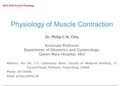 Physiology of Muscle Contraction Dr. Philip C.N. Chiu