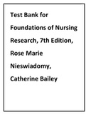Test Bank for Foundations of Nursing Research 7th Edition by Nieswiadomy All Chapters.