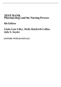 TEST BANK Pharmacology and the Nursing Process  8th Edition  Linda Lane Lilley&comma; Shelly Rainforth Collins&comma; Julie S&period; Snyder   ANSWERS WITH RATIONALE 