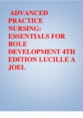 TEST BANK FOR ADVANCED PRACTICE NURSING ESSENTIALS FOR ROLE DEVELOPMENT 4TH EDITION LUCILLE A JOEL 