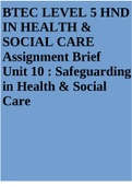 BTEC LEVEL 5 HND IN HEALTH & SOCIAL CARE Assignment Brief Unit 10 : Safeguarding in Health & Social Care