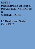 UNIT 7 PRINCIPLES OF SAFE PRACTICE IN HEALTH & SOCIAL CARE L3 Health and Social Care YR 2