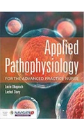 Applied Pathophysiology for the Advanced Practice Nurse 1st Edition Dlugasch Story Test Bank ISBN-13 ‏ : ‎ 9781284150452