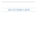 SOC 313 WEEK 1 QUIZ| LATEST SOLUTION